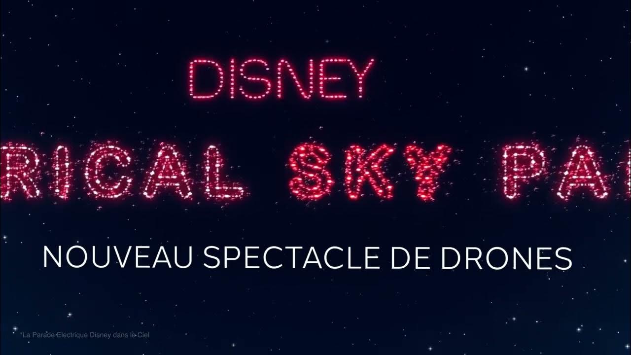 Disney Electrical Sky Parade - Disney Electrical Sky Parade