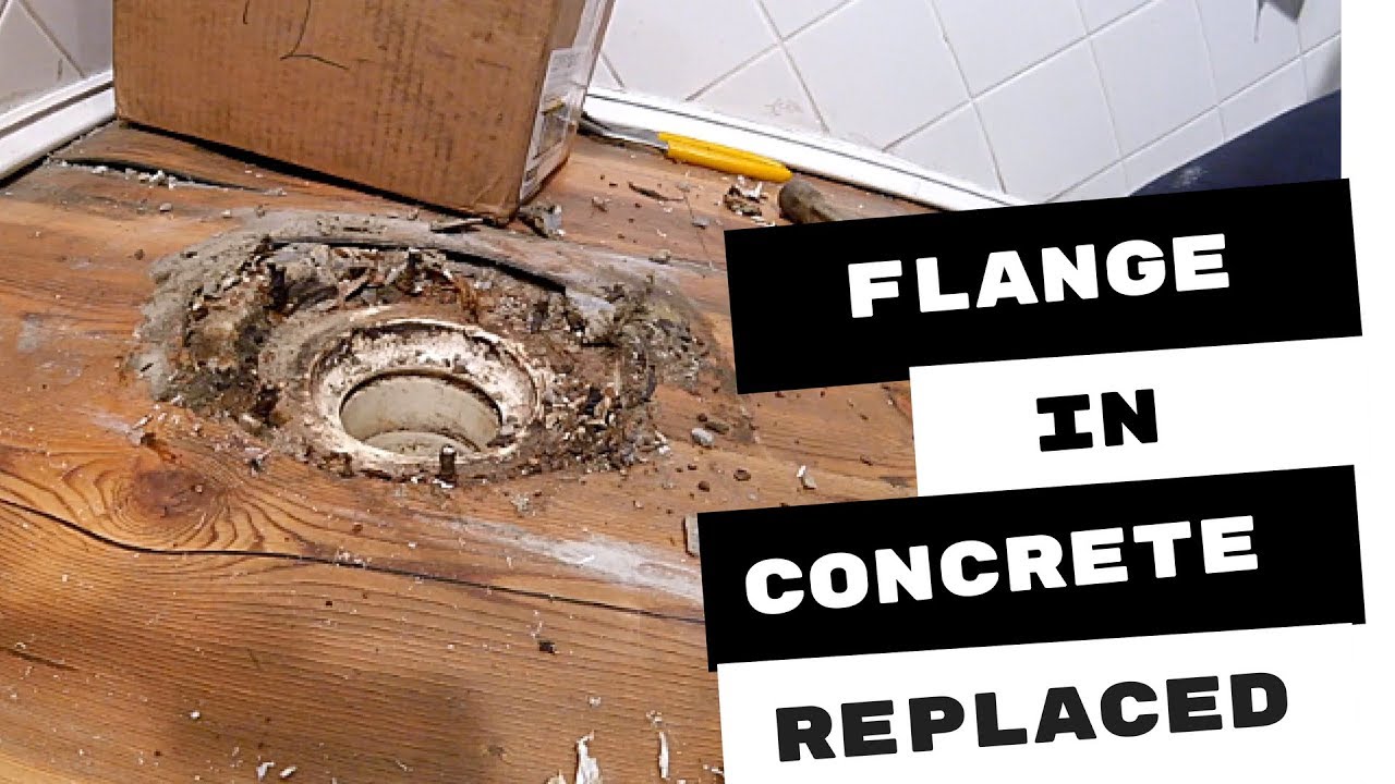 Pvc Toilet Flange Broken In Concrete Replaced Youtube