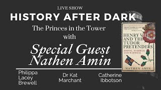 The Princes in the Tower | Nathen Amin joins us to poke the Ricardian bear!