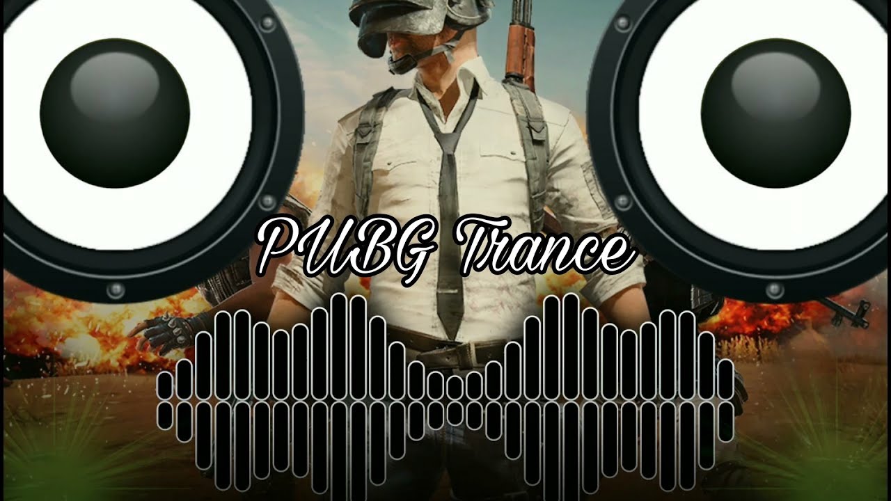 New Pubg Trance 2021 BGMI Trance Electroplex Trance Pubg come back trance