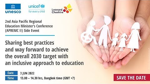 Best practices & way forward to achieve the 2030 target with an inclusive approach to education