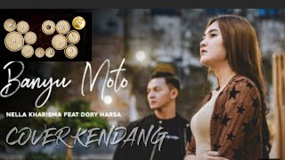 Nella Kharisma feat. Dory Harsa - Banyu Moto | Cover Kendang