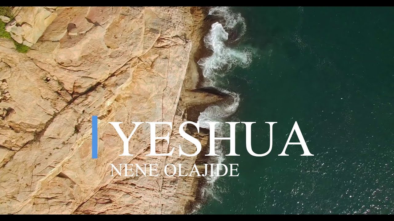 Yeshua Komai Na Naka Ne by Nene Olajide Lyrics  Interpretation