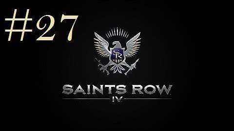 Saints Row 4 Gamplay - Mission #27 - Batteries Not Included (1080p)