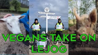 Vegans Take On LEJOG