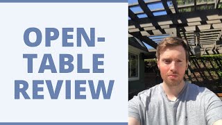 OpenTable Review - How Much Will It Allow You To Save On Dinner Reservations?