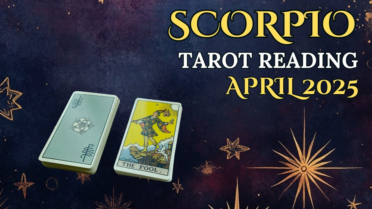 ✨❤️ Scorpio Tarot Reading for April 2025 🌠 An important Message to help you plan ahead!💫