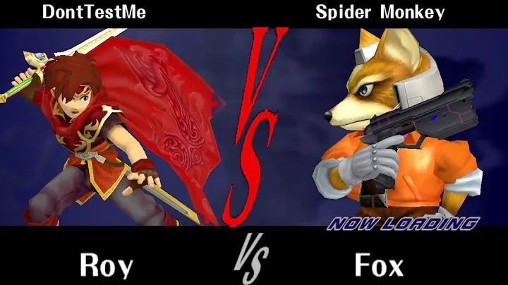 DontTestMe (Roy) vs. Spider Monkey (Fox) (Ranked) ...