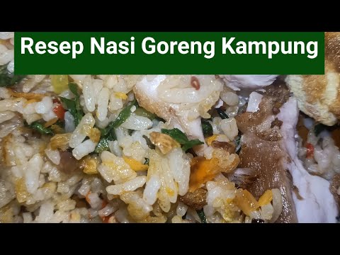 Kiat Memasak masak nasi goreng kampung untuk makan malam Yang Bergizi