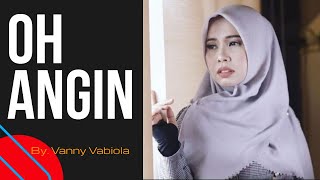 Oh Angin - Rita Butar Butar | Cover   Lirik | Cover By Vanny Vabiola