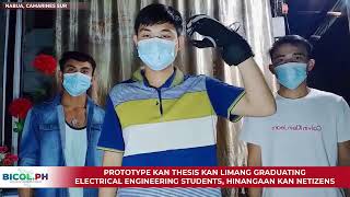 Prototype kan thesis nin 5 graduating electrical engineering students sa Camarines Sur, hinangaan