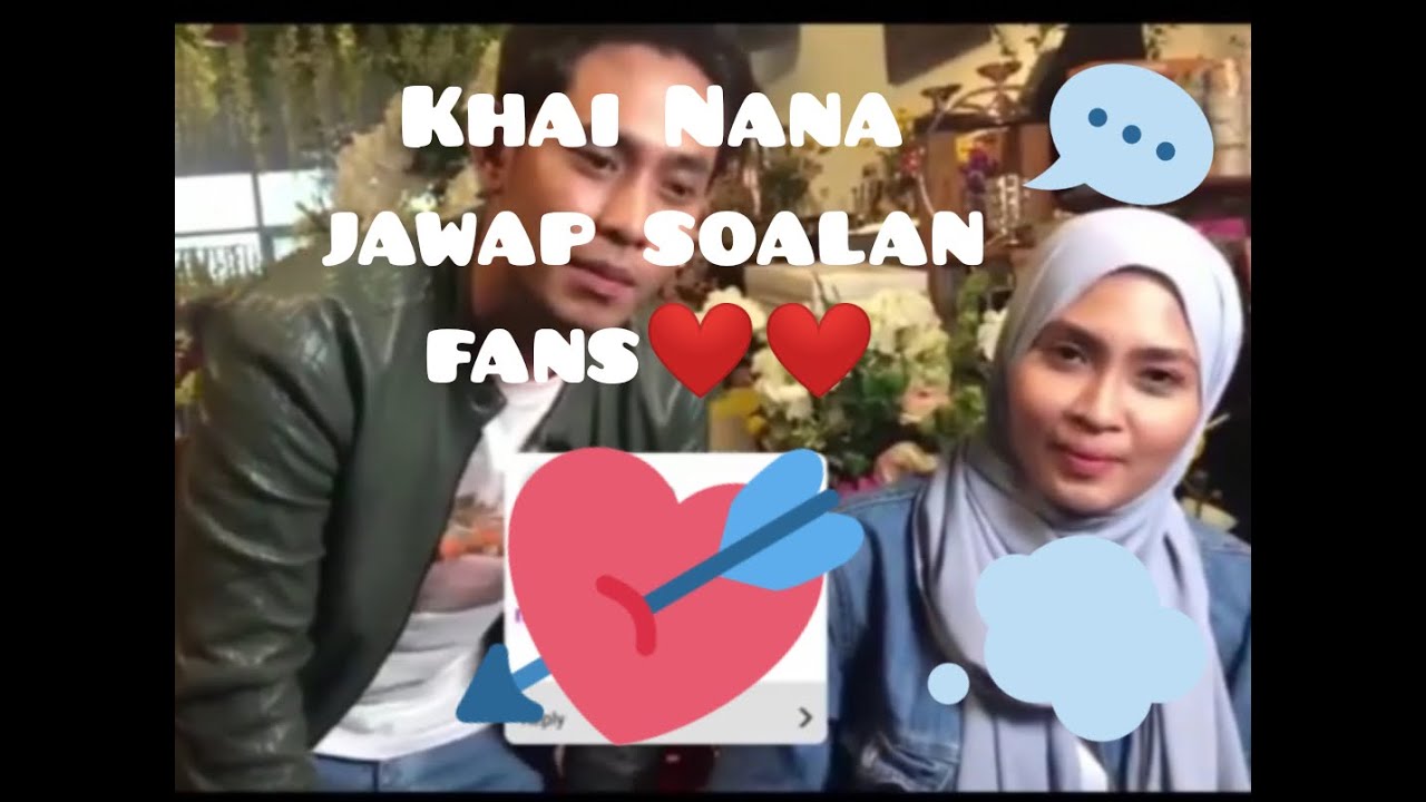 Khainana jawab soalan peminat