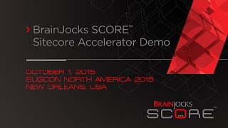 Brainjocks SCORE SUGCON Accelerator Demo and Q&A