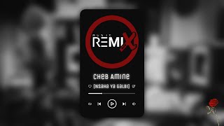 Cheb Amine Matlo 2022 - Nsaha Ya Galbi - Rai Mix 2022 Remix Mog