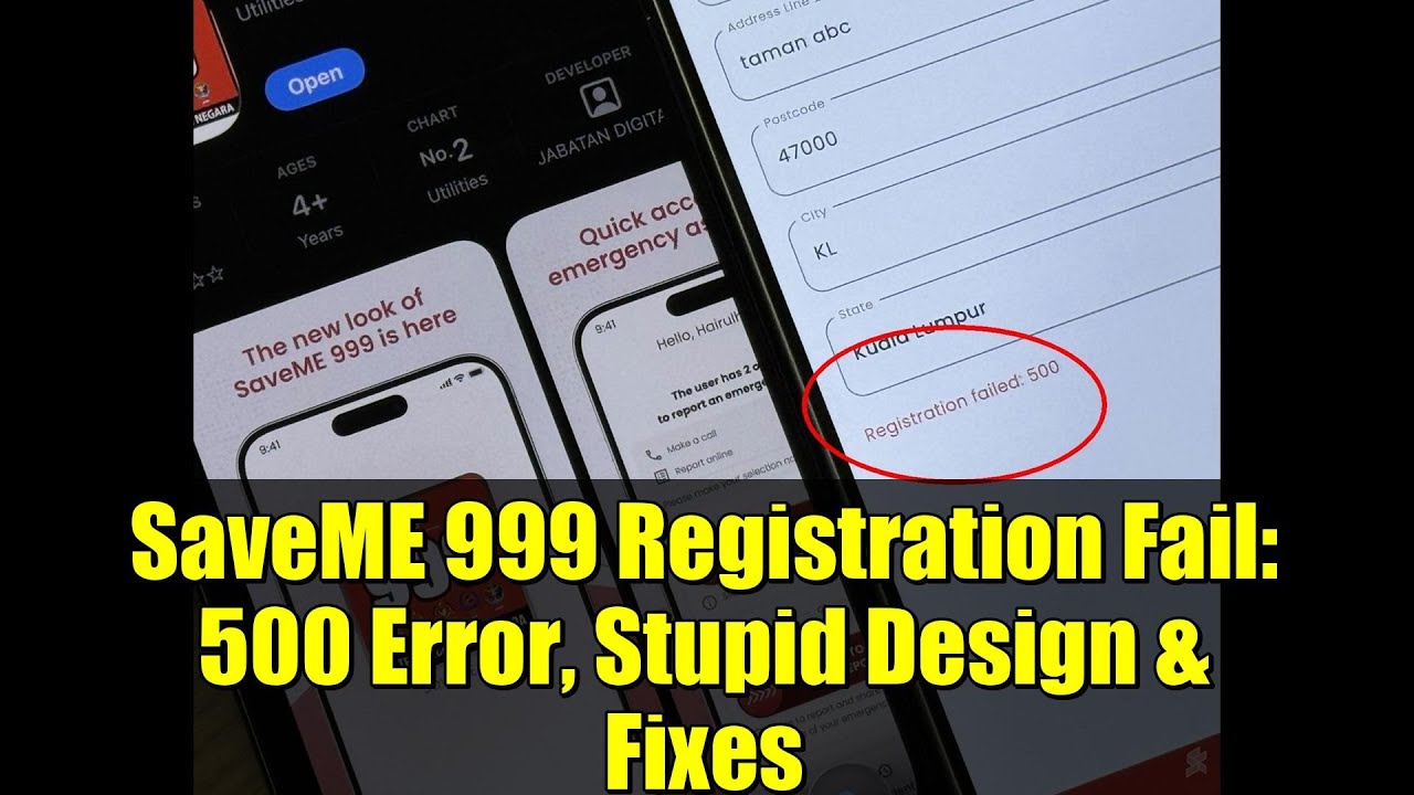 SaveME 999 Registration Fail: 500 Error, Stupid Design & Fixes