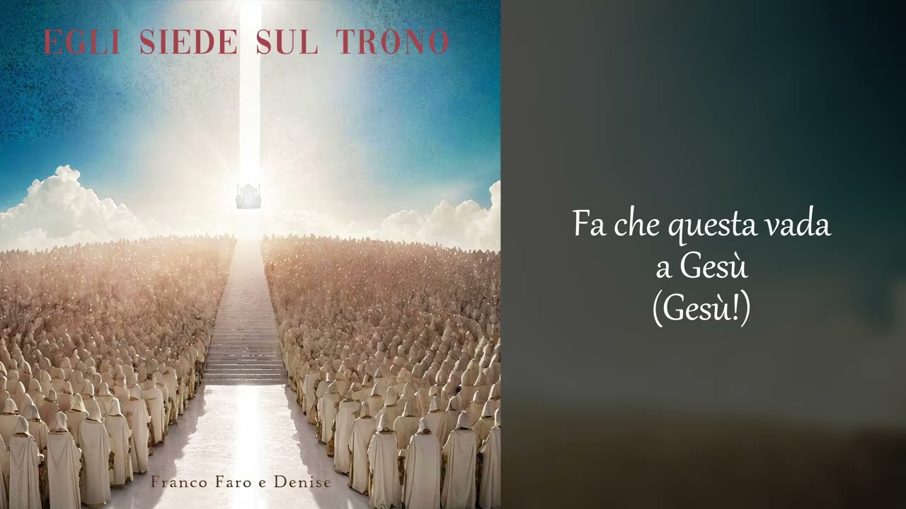 A Dio sia la gloria - Franco Faro e Denise [