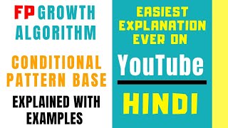 FP Growth Algorithm ll DMW llConditional Pattern Base Explained with Solved Example in Hindi Net Worth