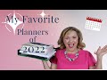 The BEST Planners for 2022 (IMHO)  | Planner Tips for Beginners