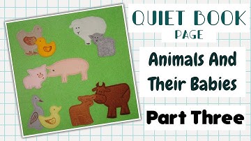 Quiet Book Page “Animals & Babies” Part THREE | How to Sew on Hook and Loop Tape