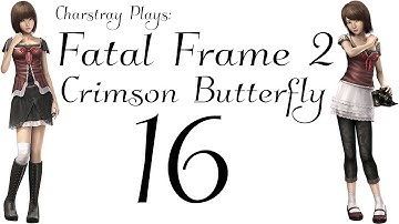 Fatal Frame 2: Crimson Butterfly, Part 16 - 5 Chitose Sekaligus.. :3