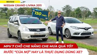 Nissan Livina 2011: Xe 7 chỗ cho người dùng thực dụng hay rước "của nợ" vào mình cho mệt!
