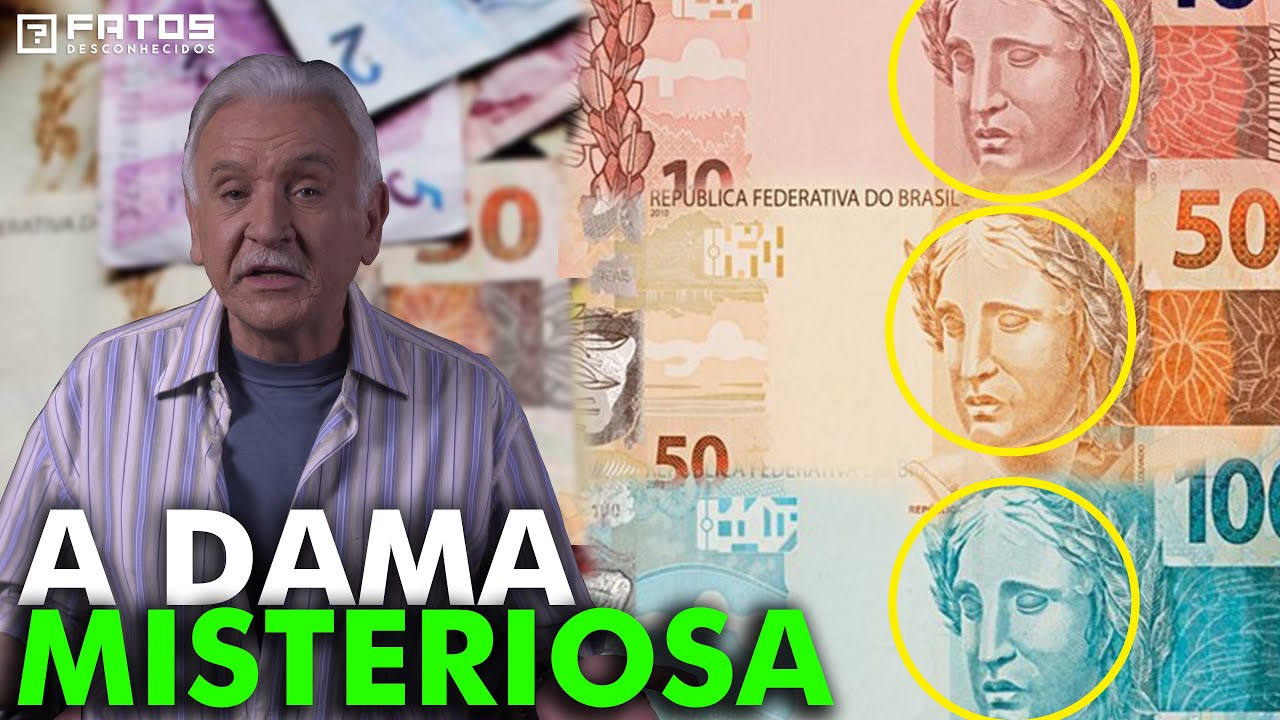 De quem é o rosto nas notas e moedas do Real?