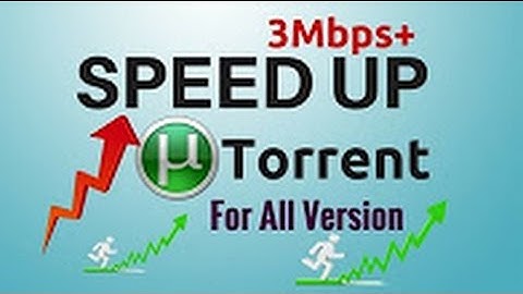 Fastest Utorrent Download Settings - Updated July 2016