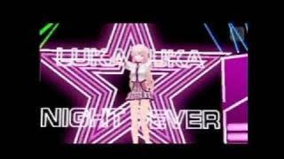 【初音ミク】ルカルカ★ナイトフィーバー【Project DIVA extend】