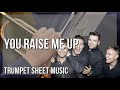 Trumpet Sheet Music: How to play You Raise Me Up (Archie Sax Cover) by Westlife