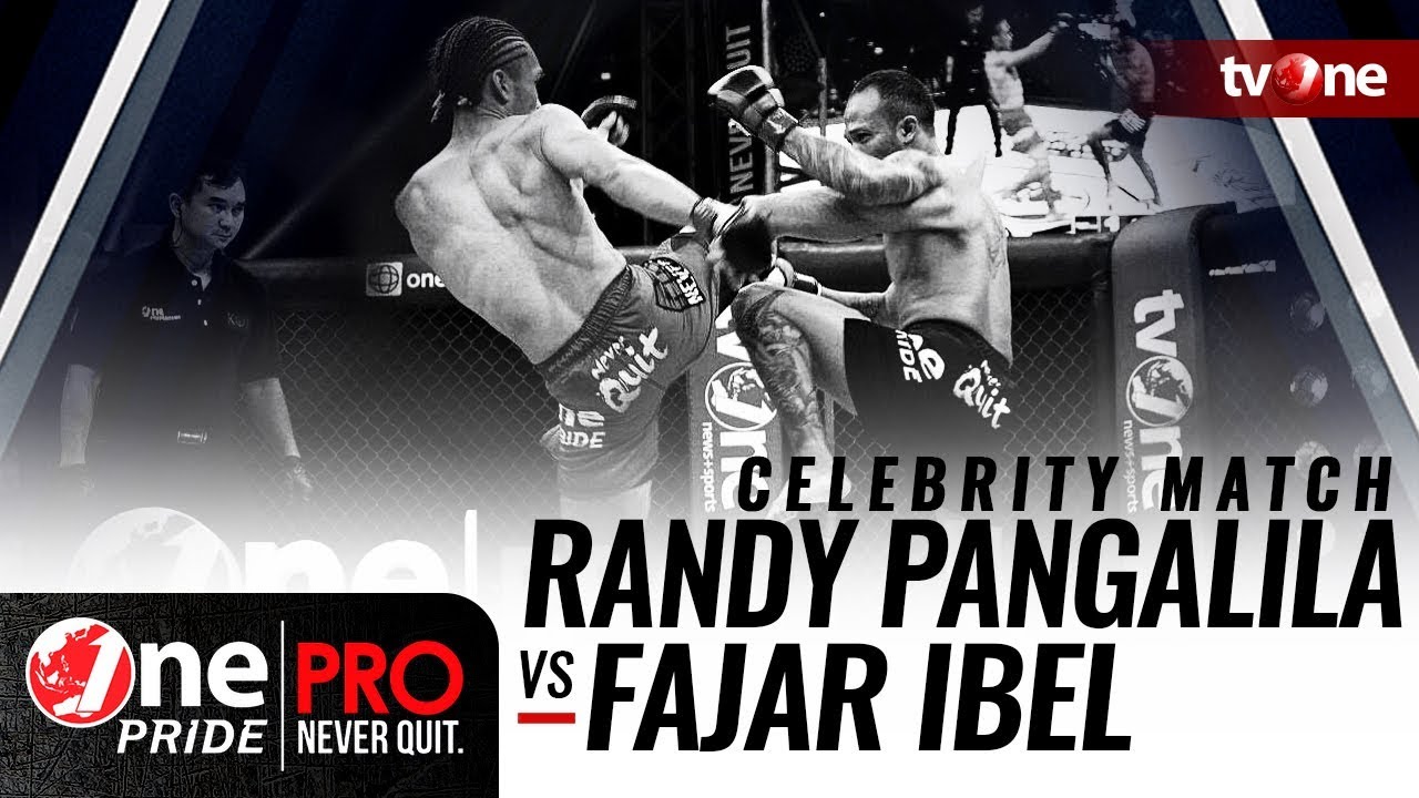 [Celebrity Match] Randy Pangalila vs Fajar Ibel - One Pride Pro Never Quit