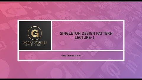 Singleton Design Pattern is Java | What is Singleton Design Pattern | Design Patterns in Java