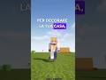 MINECRAFT MA DECORA LA TUA CASA CON 3 IDEE #minecraft #minecraftita #minecraftma