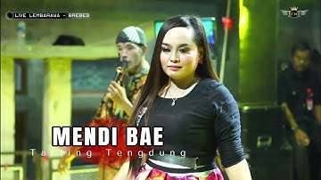 MENDI BAE Tengdung ~ IKA BONITA || CITRA NADA LIVE DESA LEMBARAWA (BLOK LOR )- BREBES