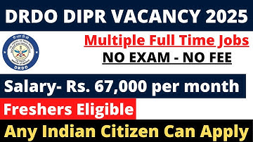 DRDO VACANCY NOTIFICATION 2025 | FULL DETAILS | ELIGIBILITY