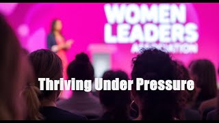 Indianapolis Women Leaders Association Chapter Meeting: Thriving Under Pressure