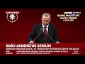 Cumhurbaşkanı Erdoğan'dan Doğu Akdeniz Açıklaması! Şantaj ve tehdide boyun eğmeyeceğimiz anlaşıldı