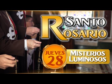 Rezo del Santo Rosario de hoy Jueves 28 de marzo🙏 Misterios Luminosos 