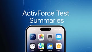 How to View & Manage Test Summaries in the ActivForce App