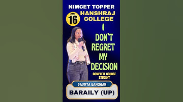 NIMCET 2025 TOPPER : SAUNMYA GANGWAR AIR 16 FROM HANSHRAJ COLLGE DELHI UNIVERSITY BARAILY Topper