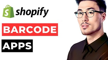 Shopify Barcode Apps