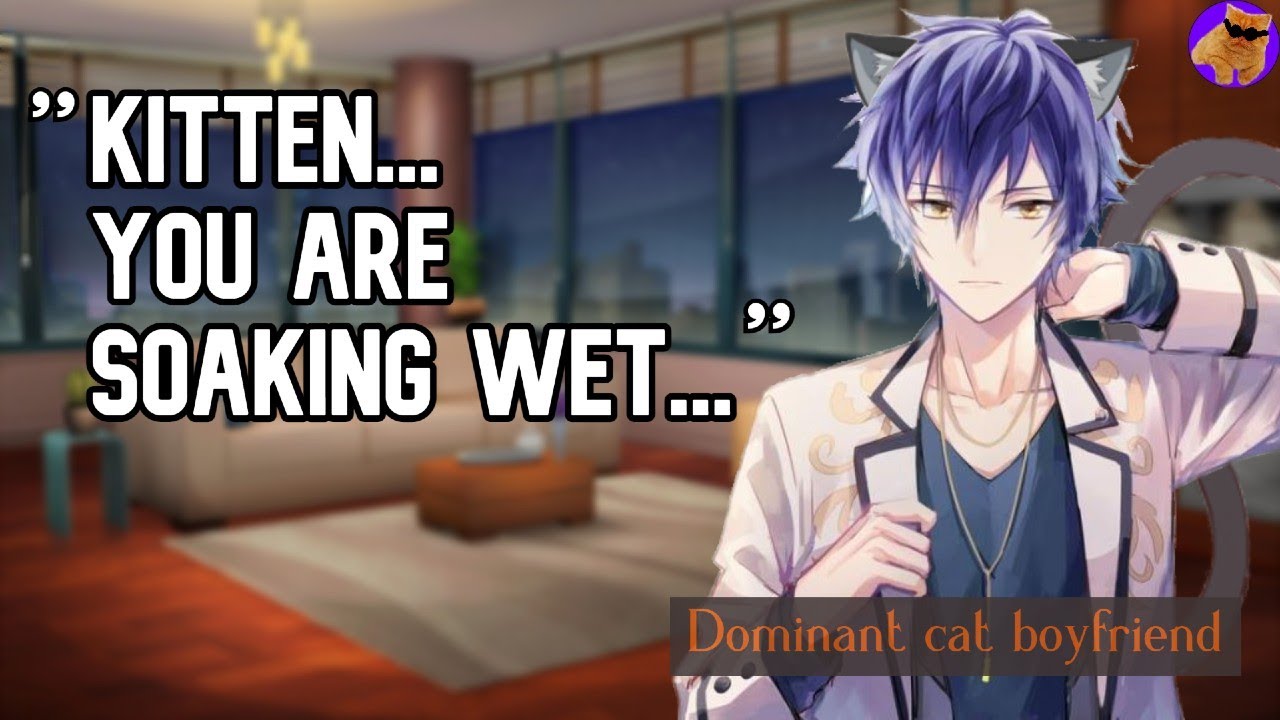 [Asmr] Dominant Cat Boyfriend plays around with you (M4F)