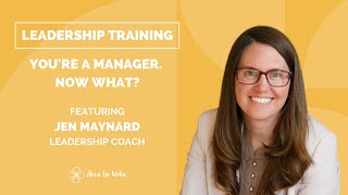 You're a Manager. Now What?