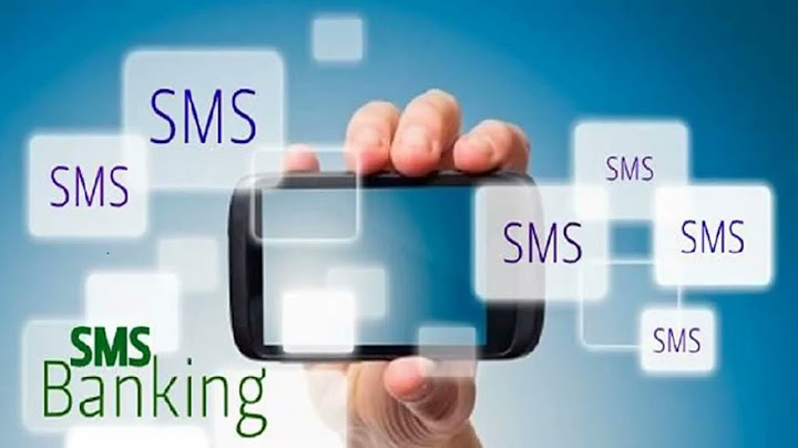 Hướng dẫn cách đăng ký sms banking vietcombank