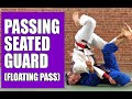 Passing Seated Butterfly Guard (BJJ): Floating Pass