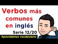 Aprendamos fácilmente verbos en Inglés con pronunciación - Serie 12 de 20