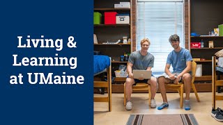 Living And Learning At Umaine