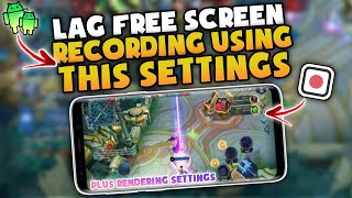 Best SCREEN RECORDER SETTINGS Para Sa Walang Lag Na Recording || Plus Exporting Settings screenshot 3