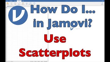 How do I... USE & CREATE SCATTERPLOTS in Jamovi? (2022)