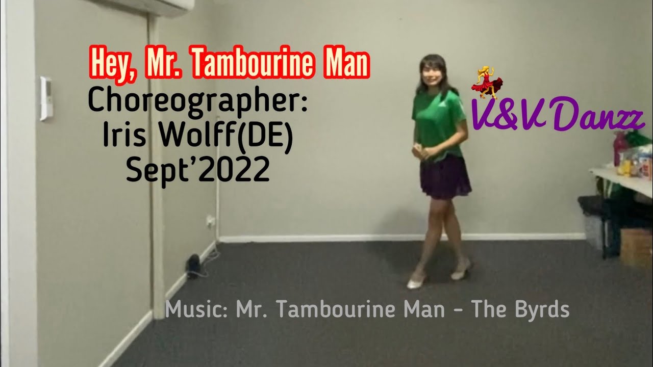 Hey, Mr. Tambourine Man Line Dance (Choreo Iris Wolff) YouTube