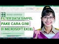 Menyaring Data Cepat di Excel | Baskara Tutorial